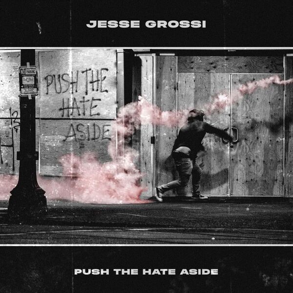 Cover art for Push the Hate Aside